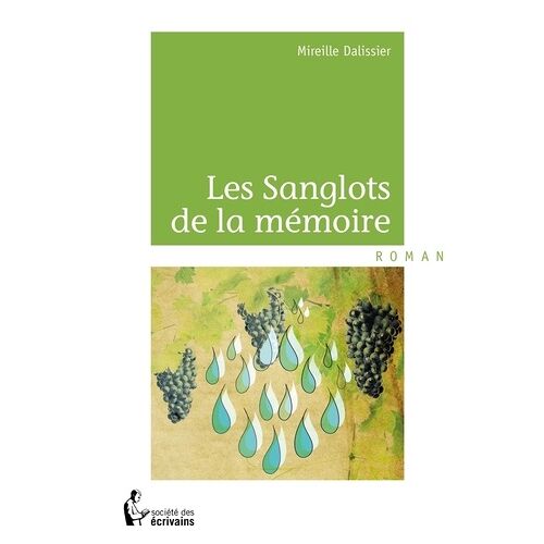 Les Sanglots De La Mémoire