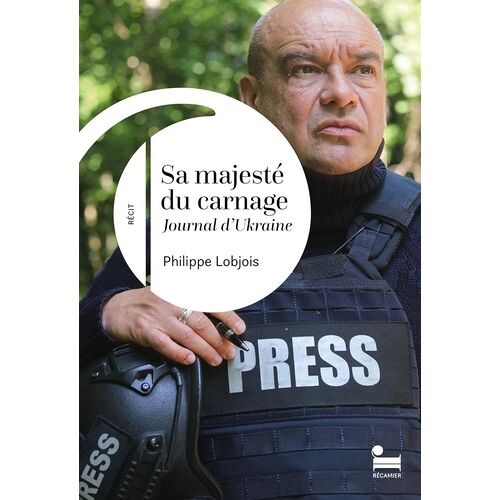 Sa Majesté Du Carnage - Journal D'ukraine