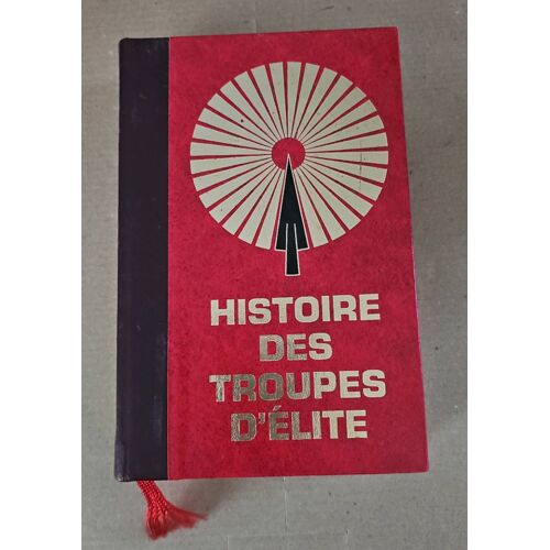 Histoire Des Troupes D'Élite 3