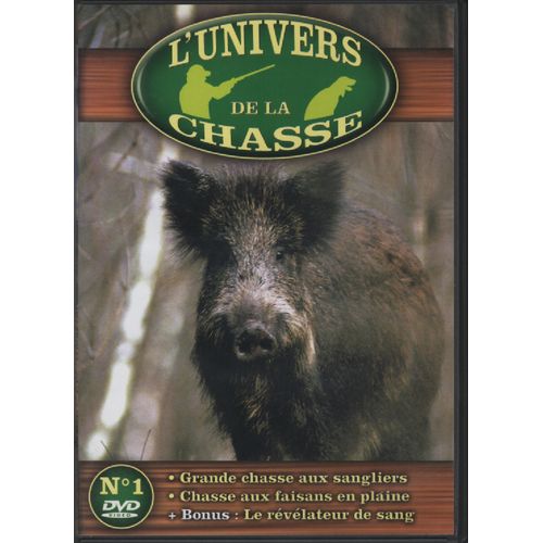L'Univers De La Chasse Volume 1.