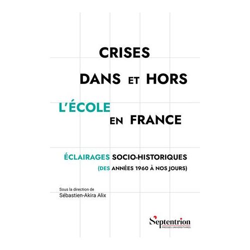 Crises Dans Et Hors L'école En France