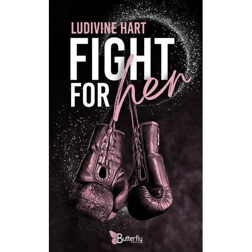 Fight For Her