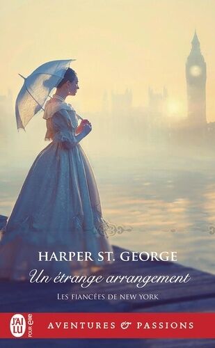 Les Fiancées De New York - Tome 2 - Un Étrange Arrangement