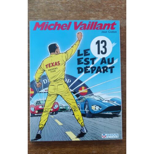 Michel Vaillant "Le 13 Est Au Départ " Vol 5