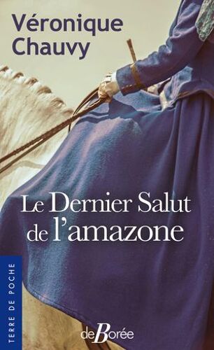 Le Dernier Salut De L'amazone