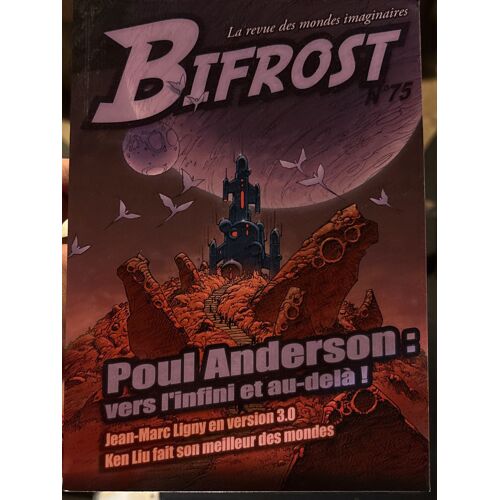 Bifrost La Revue Des Mondes Imaginaires Numéro 75 Poul Anderson