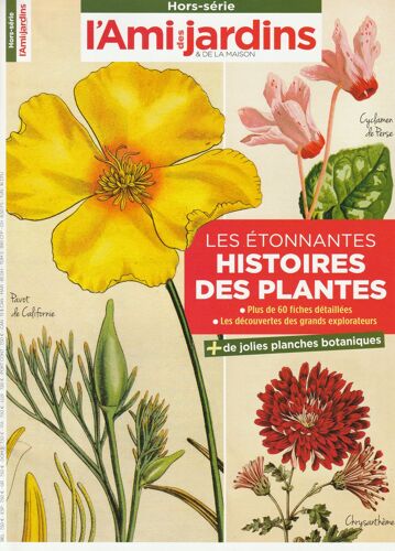 L'Ami Des Jardins Hs N° 194 Étonnantes Histoires De Plantes