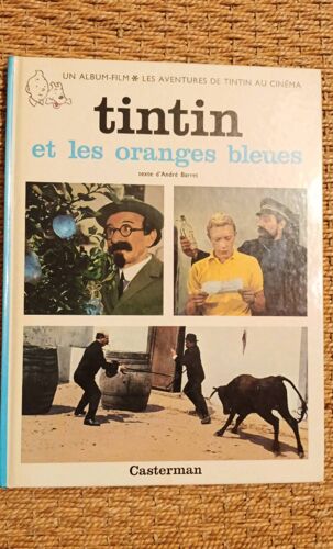 Tintin Et Les Oranges Bleues, Un Album-Film