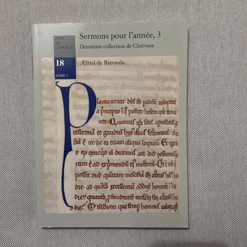 Sermons Pour L'année, 3. Deuxième Collection De Clairvaux
