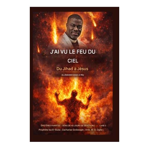 J'ai Vu Du Feu Du Ciel
