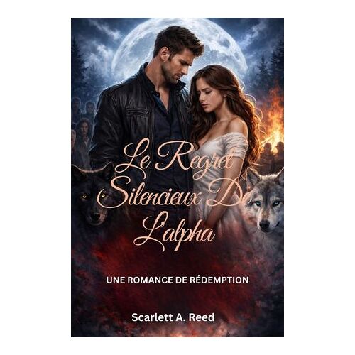 Le Regret Silencieux De L'alpha