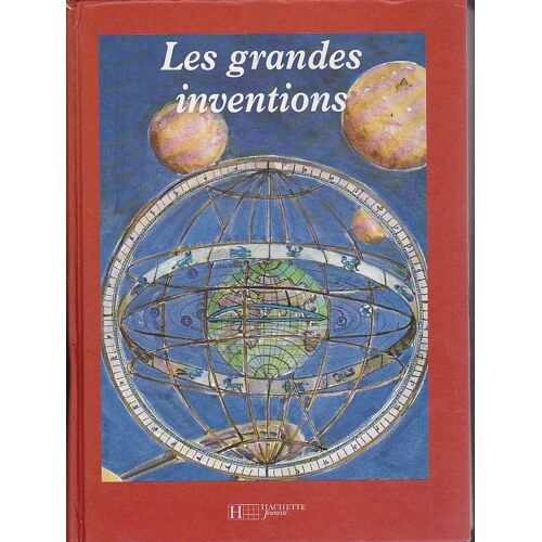 Les Grandes Inventions/ Dominique Joly