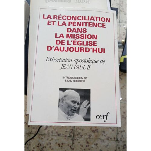 Ka Réconciliation Et La Pénitence Dans La Mission De L Église D Aujourd'Hui