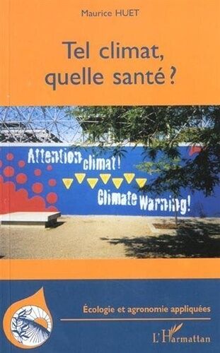 Tel Climat Quelle Santé