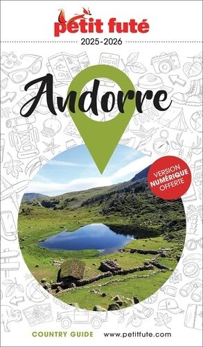 Petit Futé Andorre - Country Guide 2025-2026