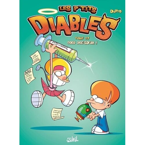 Les P'tits Diables - Tome 27 - Good Doc'soeur !