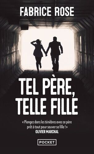 Tel Père, Telle Fille