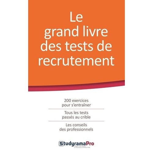 Le Grand Livre Des Tests De Recrutement