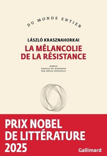 La Mélancolie De La Résistance