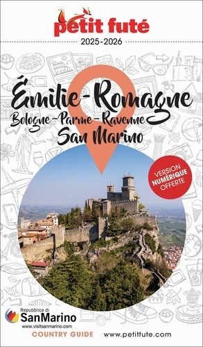 Petit Futé Emilie-Romagne, San Marino - Bologne, Parme, Ravenne - Country Guide 2025-2026