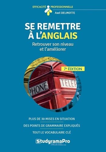 Se Remettre À L'anglais - Retrouver Son Niveau Et L'améliorer