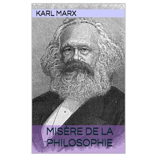 Misère De La Philosophie