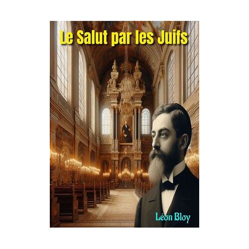 Le Salut Par Les Juifs
