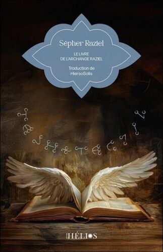 Sepher Raziel - Le Livre De L'archange Raziel