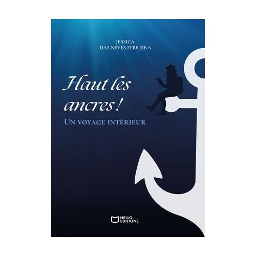 Haut Les Ancres ! Un Voyage Intérieur