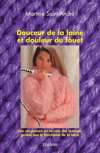 Douceur De La Laine Et Douleur Du Fouet