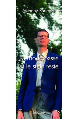 La Mode Passe Et Le Style Reste