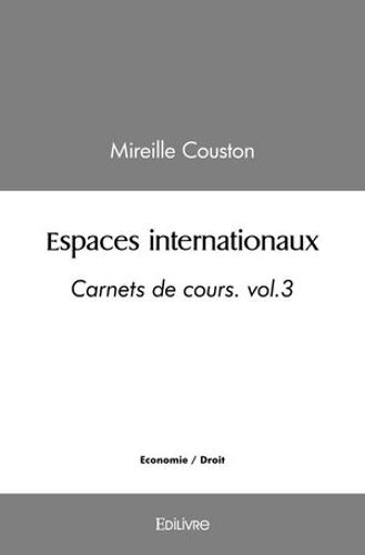 Espaces Internationaux - Tome 3