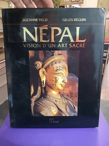 Népal, Vision D'un Art Sacré - Gilles Béguin, Suzanne Held