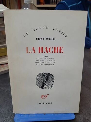 La Hache De Ludvik Vaculík