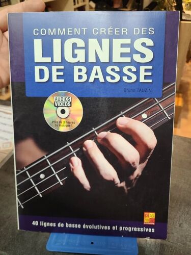 Comment Créer Des Lignes De Basse - 1 Livre + 1 Disque (Audios/Vidéos)