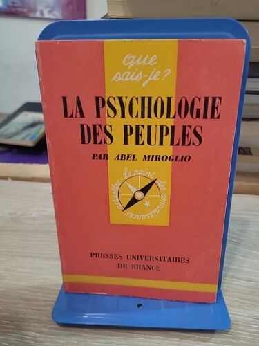 La Psychologie Des Peuples - Abel Miroglio