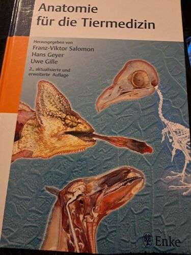 Anatomie Fur Die Tiermedizin. 2 Aktualisierte Und Erweiterte Auflage.