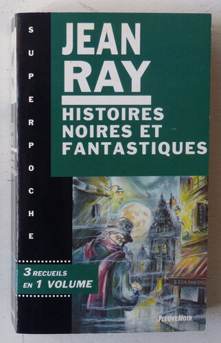 Histoires Noires Et Fantastiques (Collection 'super Poche' N°5)