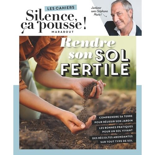 Rendre Son Sol Fertile