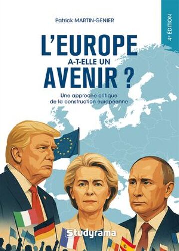 L'europe A-T-Elle Un Avenir ?