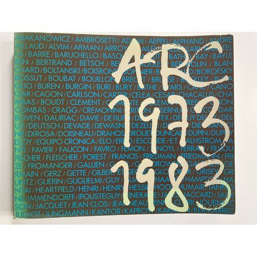 Catalogue D'Exposition Arc 1973-1983