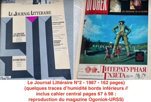 Le Journal Littéraire N° 2 : Moravia/Duras/Onetti.  (1987-162 P-Quelques Traces D’Humidité Bords Inférieurs) (Inclus Cahier Central Pages 67 À 98 : Reproduction Du Magazine Ogoniok-Urss)