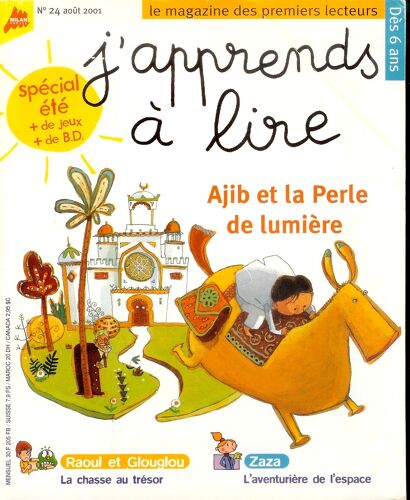 Revue "J'Apprends À Lire" , Numéro 24 , Août 2001 , Dès 6 Ans - Le Magazine Des Premiers Lecteurs : Ajib Et La Perle De Lumière !