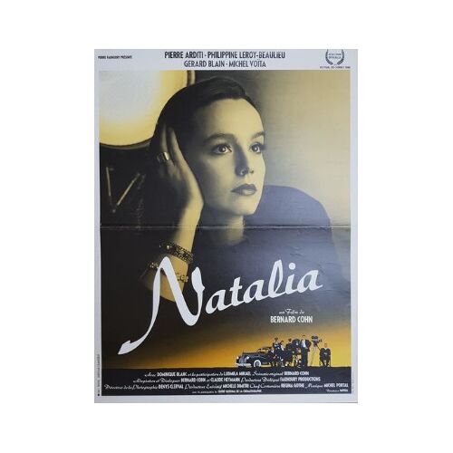 Natalia - Affiche Originale De Cinéma - Format 40x60 Cm - De Bernard Cohn Avec Pierre Arditi, Philippine Leroy-Beaulieu, Gérard Blain, Michel Voïta, Dominique Blanc - Année 1988
