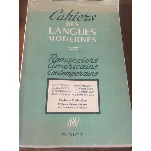 Cahier Des Langues Modernes  Romanciers Américains Modernes 