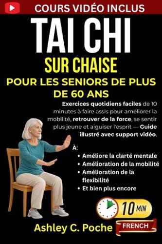 Tai Chi Sur Chaise Pour Les Seniors De Plus De 60 Ans