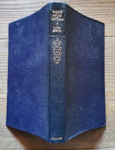 Lord Byron - Poems, Prose, Letters