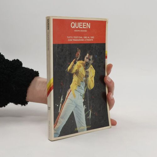 Queen. Tutti I Testi Dal Dal 1982 Al 1992 (Vol. 2)