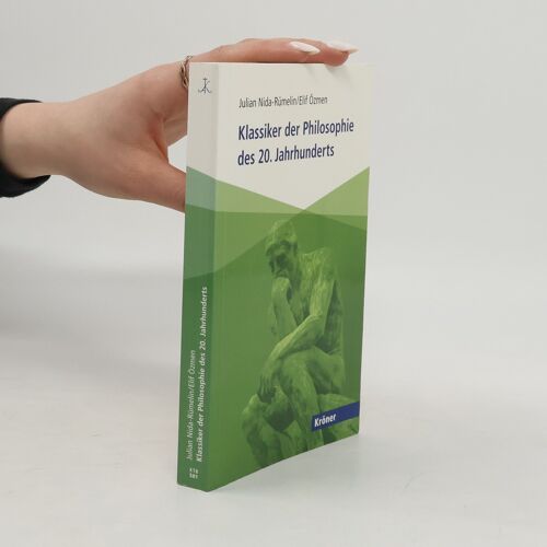 Klassiker Der Philosophie Des 20. Jahrhunderts
