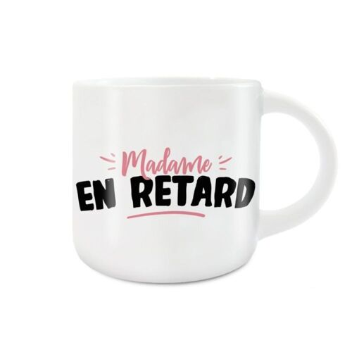 MUG CÉRAMIQUE MADAME EN RETARD 40CL BLANC